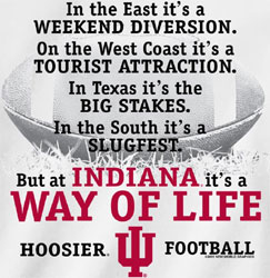 Indiana Hoosiers Football  T-Shirts - Indiana Way Of Life