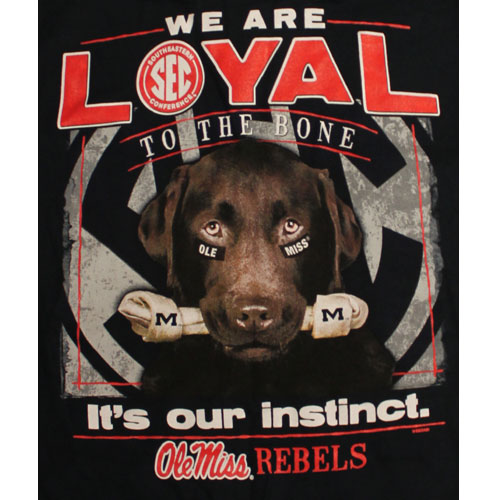 Ole Miss Rebels Football T-Shirts - Loyal To The Bone