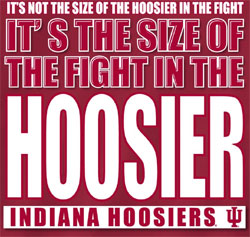 Indiana Hoosiers Basketball T-Shirts - Beware Of The Hoosiers - Size Of The Fight